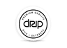 drip